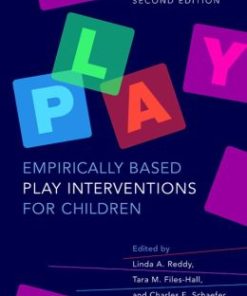 Empirically Based Play Interventions for Children, 2nd Edition