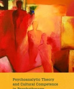 Psychoanalytic Theory and Cultural Competence in Psychotherapy