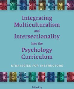 Integrating Multiculturalism and Intersectionality Into the Psychology Curriculum: Strategies for Instructors (EPUB)