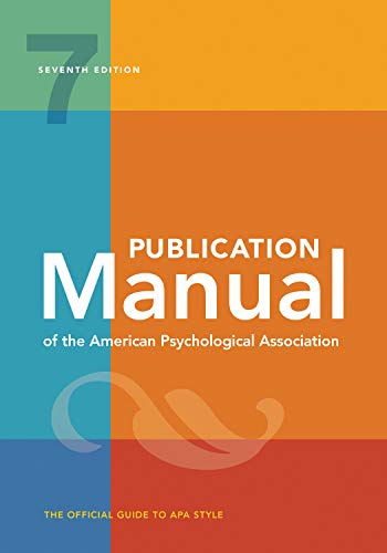 Publication Manual of the American Psychological Association: 7th Edition, 2020 Copyright (Converted PDF) Publication Manual of the American Psychological Association: 7th Edition, 2020 Copyright (Converted PDF)