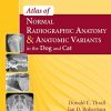 Atlas of Normal Radiographic Anatomy and Anatomic Variants in the Dog and Cat (PDF) Atlas of Normal Radiographic Anatomy and Anatomic Variants in the Dog and Cat (PDF)