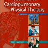 Essentials of Cardiopulmonary Physical Therapy, 3rd Edition