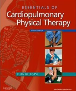 Essentials of Cardiopulmonary Physical Therapy, 3rd Edition