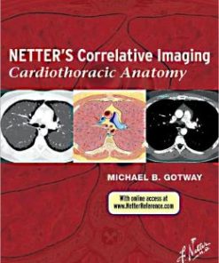 Netter’s Correlative Imaging: Cardiothoracic Anatomy (PDF)