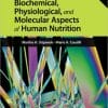 Biochemical, Physiological, and Molecular Aspects of Human Nutrition, 3rd Edition (PDF)