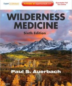 Wilderness Medicine, Sixth Edition (PDF)