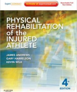 Physical Rehabilitation of the Injured Athlete, 4th Edition