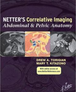 Netter’s Correlative Imaging: Abdominal and Pelvic Anatomy (PDF)