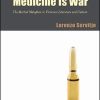 Medicine Is War: The Martial Metaphor in Victorian Literature and Culture (PDF)