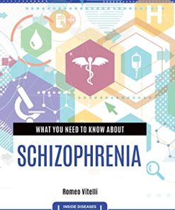 What You Need to Know about Schizophrenia (PDF)