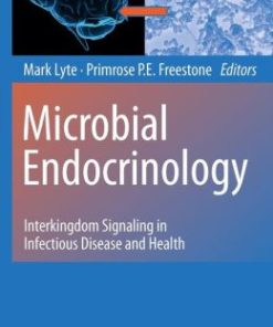 Microbial Endocrinology: Interkingdom Signaling in Infectious Disease and Health (EPUB)