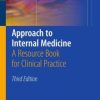 Approach to Internal Medicine: A Resource Book for Clinical Practice / Edition 3 (PDF)