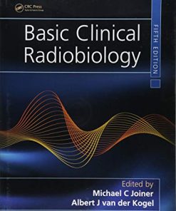 Basic Clinical Radiobiology, 5th Edition