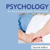 Psychology for Nurses and Health Professionals, Second Edition