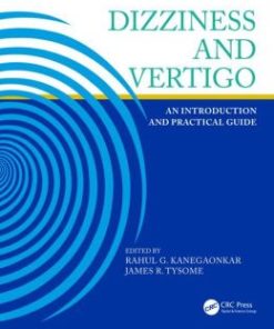 Dizziness and Vertigo: An Introduction and Practical Guide