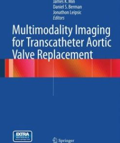 Multimodality Imaging for Transcatheter Aortic Valve Replacement (EPUB)