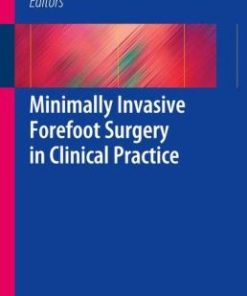 Minimally Invasive Forefoot Surgery in Clinical Practice (PDF)