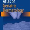 Atlas of Geriatric Dermatology (EPUB)