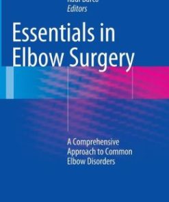 Essentials In Elbow Surgery: A Comprehensive Approach to Common Elbow Disorders (EPUB)