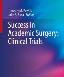 Success in Academic Surgery: Clinical Trials (EPUB)