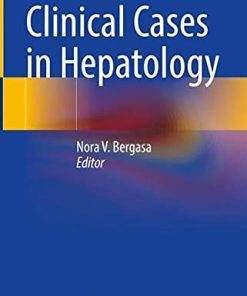 Clinical Cases in Hepatology: Principles and Practice (PDF)