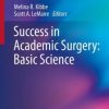 Success in Academic Surgery: Basic Science (PDF)