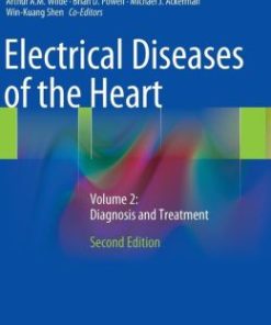 Electrical Diseases of the Heart: Volume 2: Diagnosis and Treatment (EPUB)