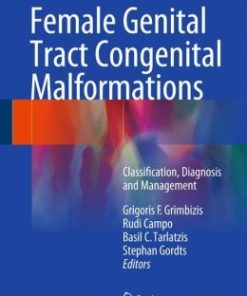 Female Genital Tract Congenital Malformations: Classification, Diagnosis and Management (PDF)