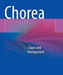 Chorea: Causes and Management