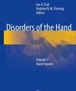 Disorders of the Hand: Volume 1: Hand Injuries