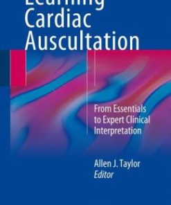 Learning Cardiac Auscultation: From Essentials to Expert Clinical Interpretation (EPUB)