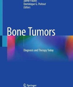 Bone Tumors: Diagnosis and Therapy Today (PDF)