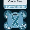 Nursing & Health Survival Guide: Cancer Care