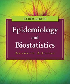 A Study Guide to Epidemiology and Biostatistics, 7th Edition (PDF)