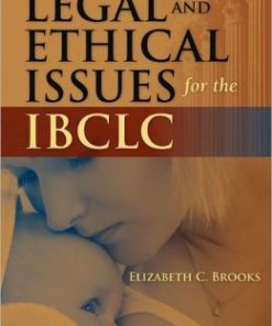 Legal and Ethical Issues for the IBCLC