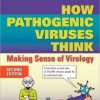 How Pathogenic Viruses Think, 2nd Edition