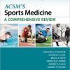 ACSM’s Sports Medicine: A Comprehensive Review (PDF)