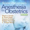 Shnider and Levinson’s Anesthesia for Obstetrics, 5th Edition (PDF)