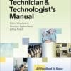 The Anesthesia Technician and Technologist’s Manual: All You Need to Know for Study and Reference (PDF)