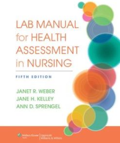 Lab Manual for Health Assessment in Nursing, 5th Edition (EPUB)