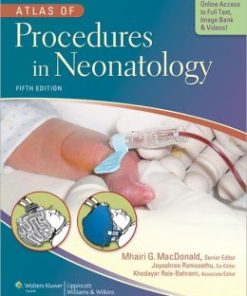 Atlas of Procedures in Neonatology, 5th Edition (PDF)