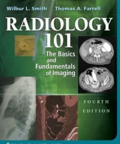 Radiology 101: The Basics & Fundamentals of Imaging, 4e (EPUB)