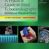 A Practical Guide to Fetal Echocardiography: Normal and Abnormal Hearts, 3rd Edition (EPUB)