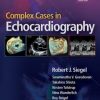 Complex Cases in Echocardiography (PDF)