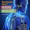 Biomechanical Basis of Human Movement, 4th Edition (PDF)