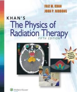 Khan’s The Physics of Radiation Therapy, 5th Edition (PDF)