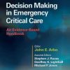 Decision Making in Emergency Critical Care: An Evidence-Based Handbook (PDF)