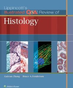 Lippincott’s Illustrated Q&A Review of Histology