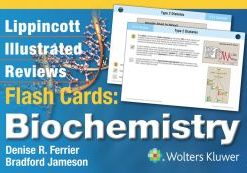 Lippincott’s Illustrated Reviews Flash Cards: Biochemistry