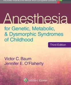 Anesthesia for Genetic, Metabolic, and Dysmorphic Syndromes of Childhood (EPUB)